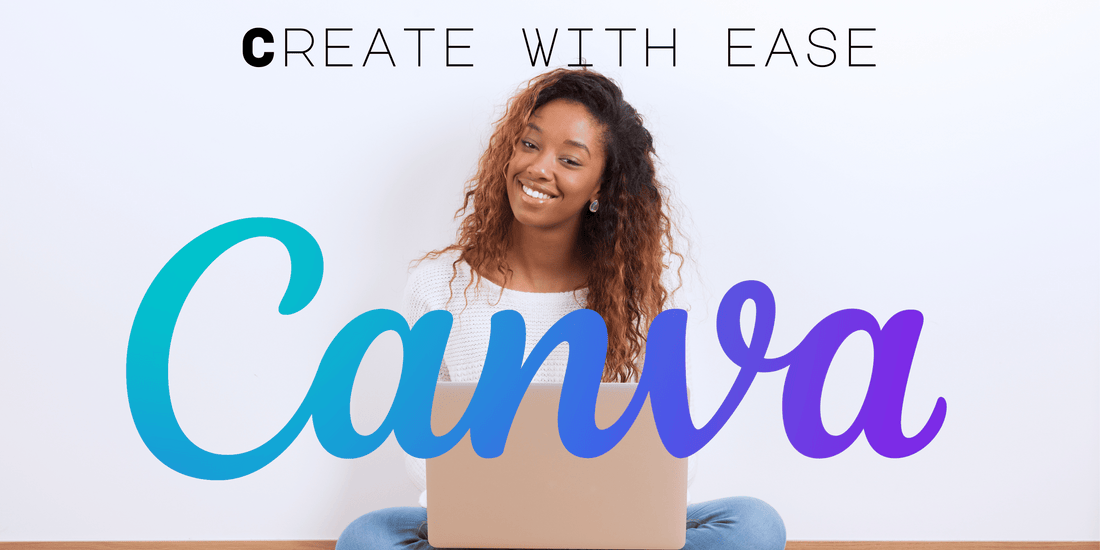 Elevating Your Brand with Canva: A Must-Have Tool for Black-Owned Businesses