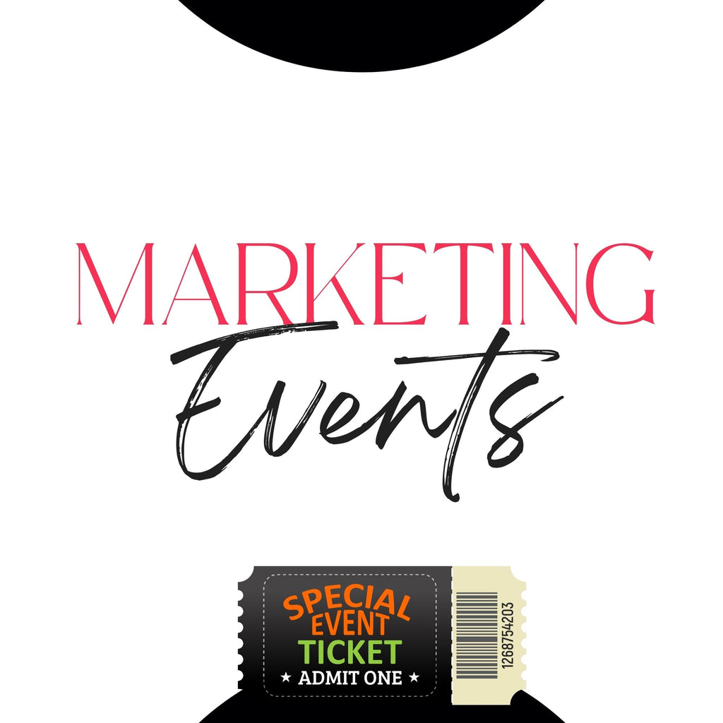 Special Events: Marketing & Promo