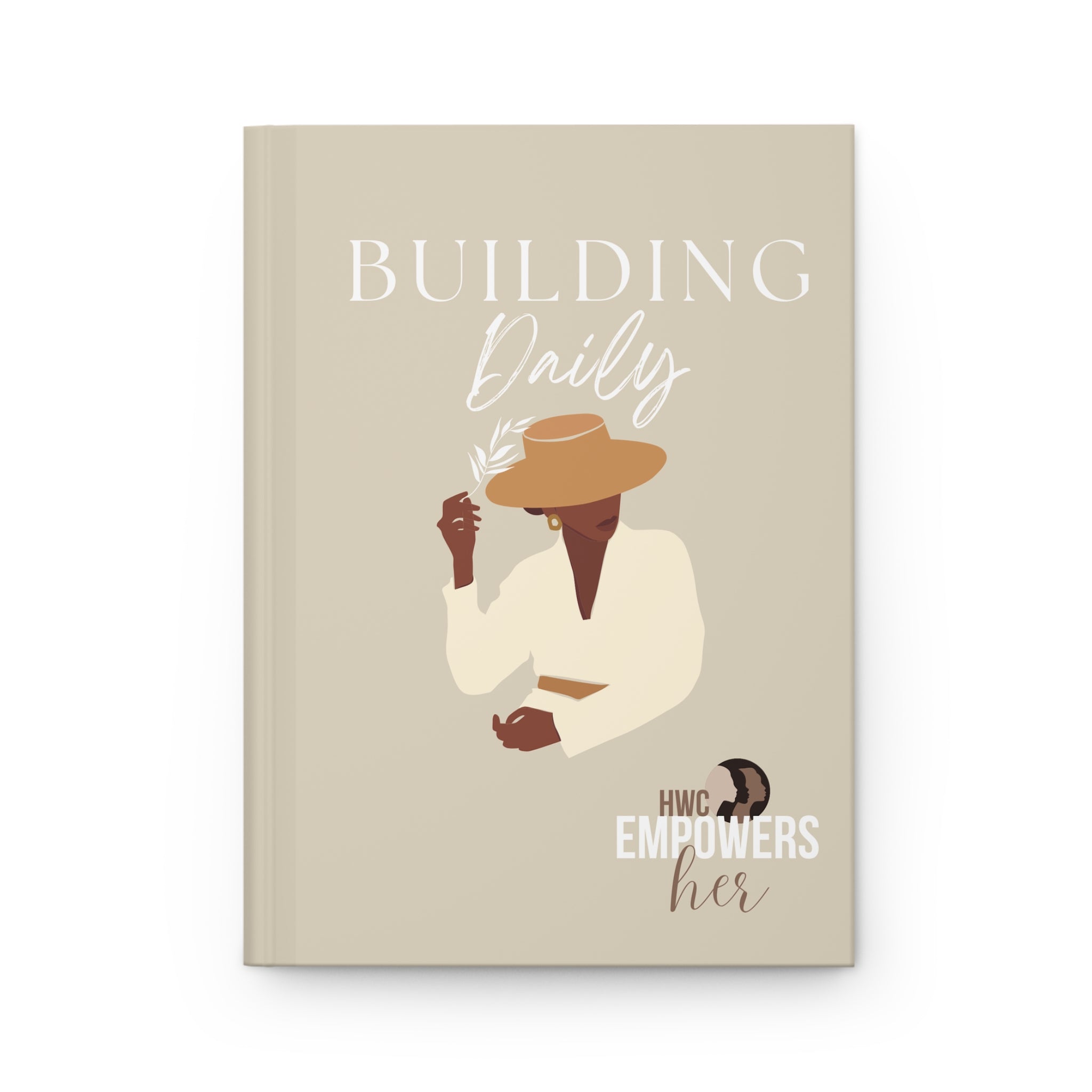 HWC EmpowersHer BUILDING Hardcover Journal Matte