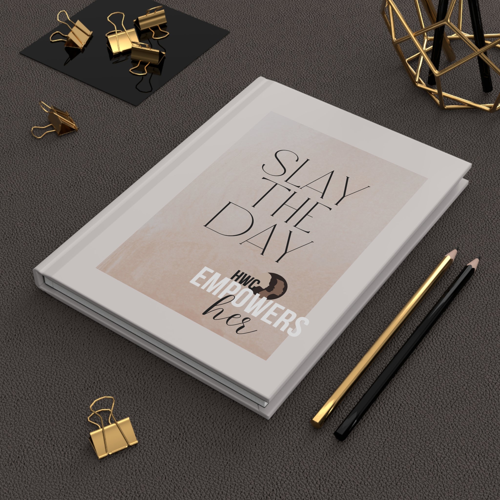 HWC EmpowersHer-SLAY Hardcover Journal Matte