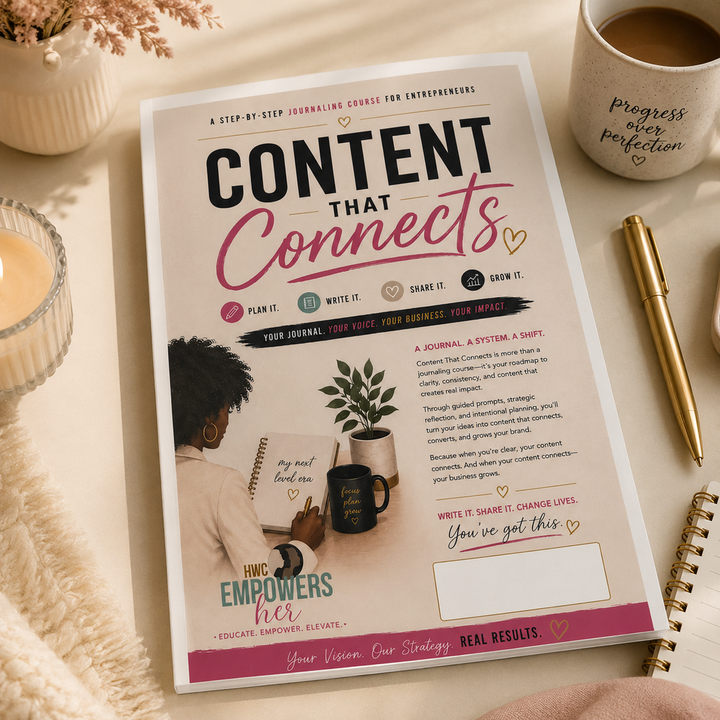 Content That Connects: A Step By Step Journaling Course for Entrepreneurs