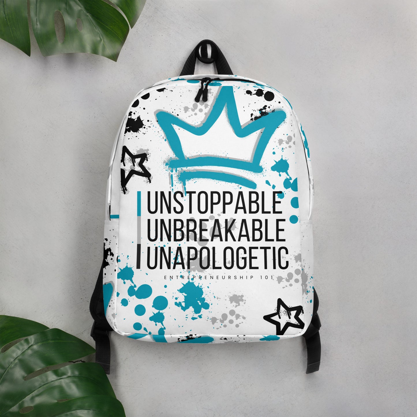 "Unstoppable, Unbreakable, Unapologetic" Minimalist Backpack