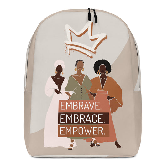 "Embrave, Embrace, Empower" Minimalist Backpack