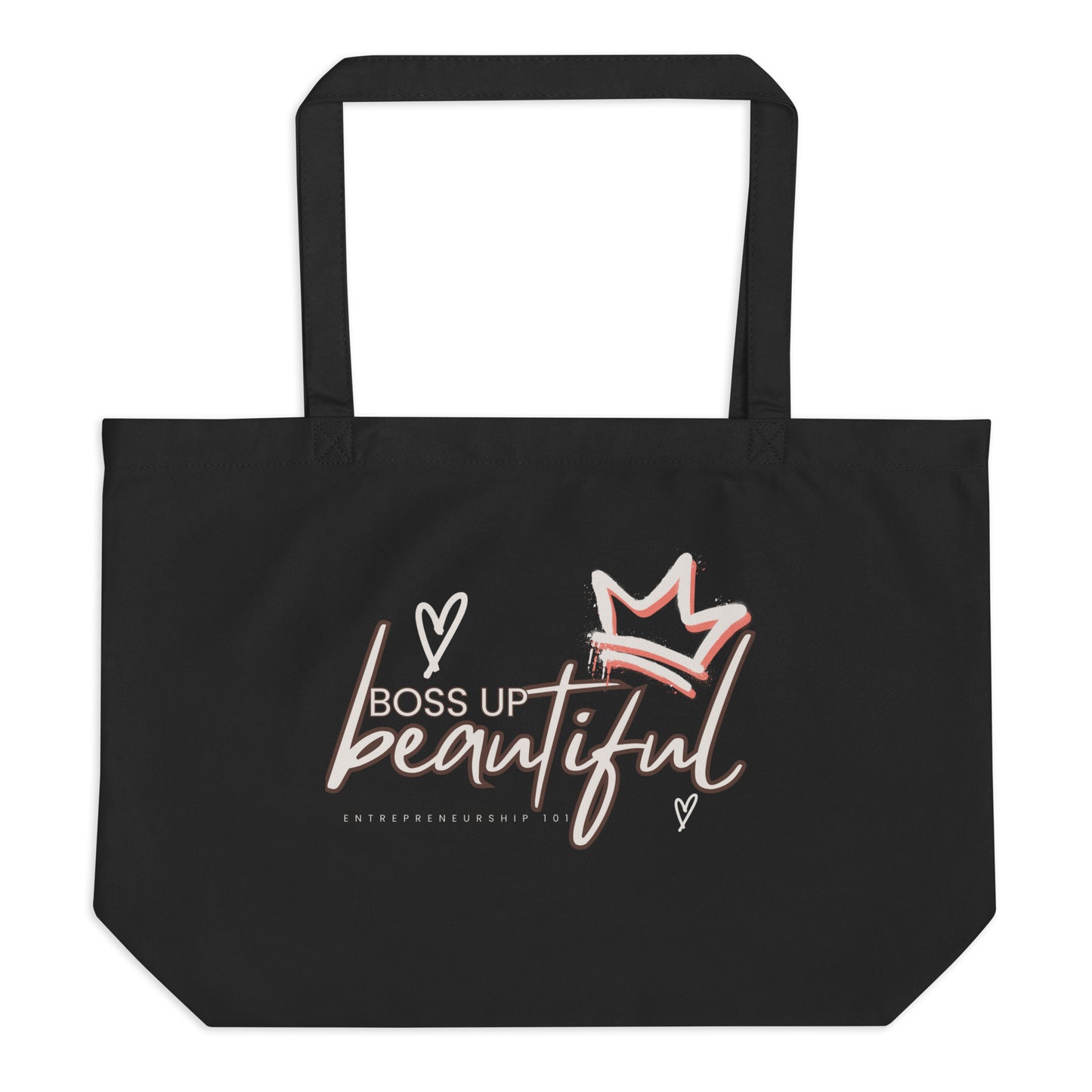 Boss Up: Large organic tote bag