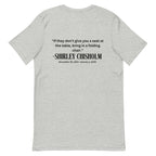 Shirley Chisholm-Unisex t-shirt