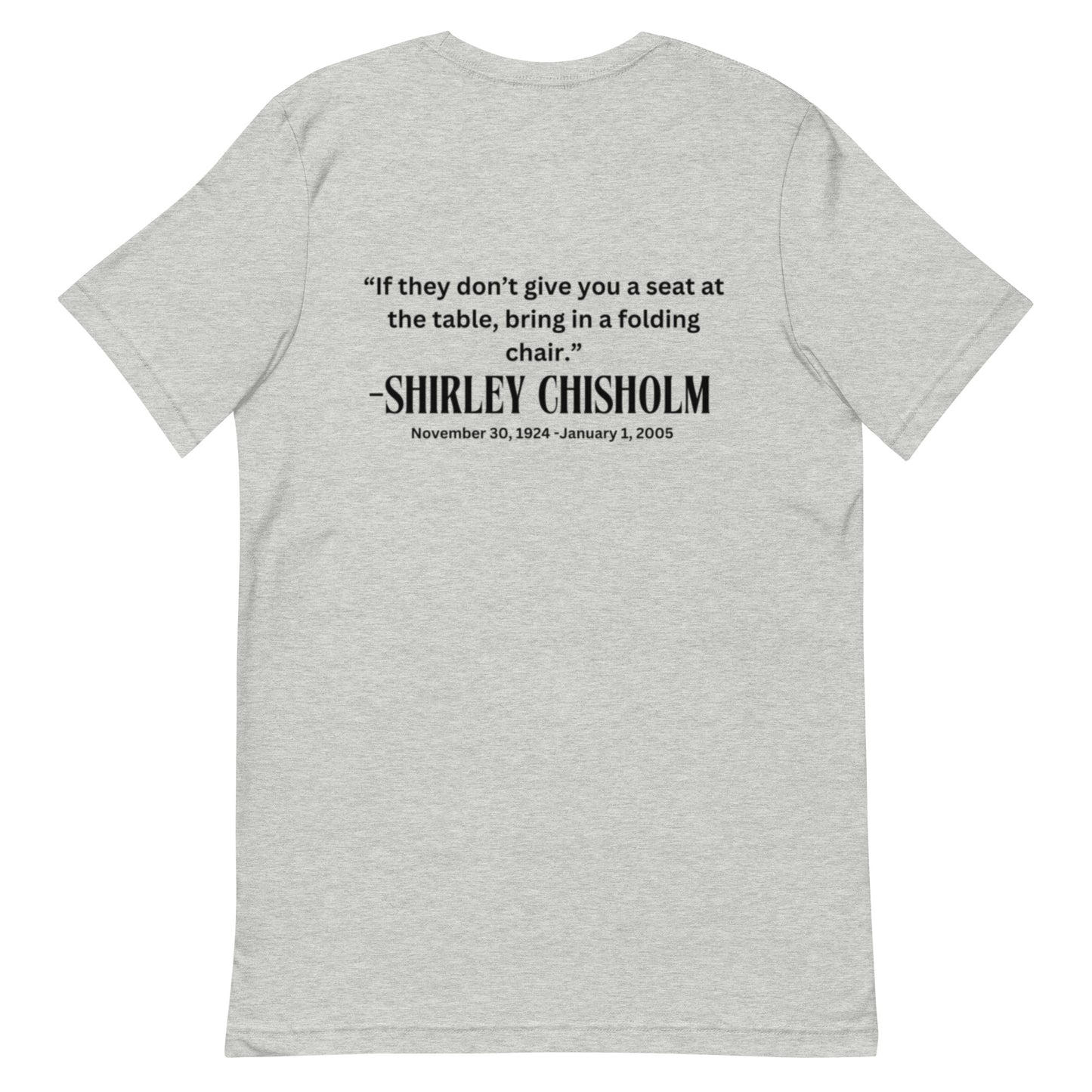 Shirley Chisholm-Unisex t-shirt