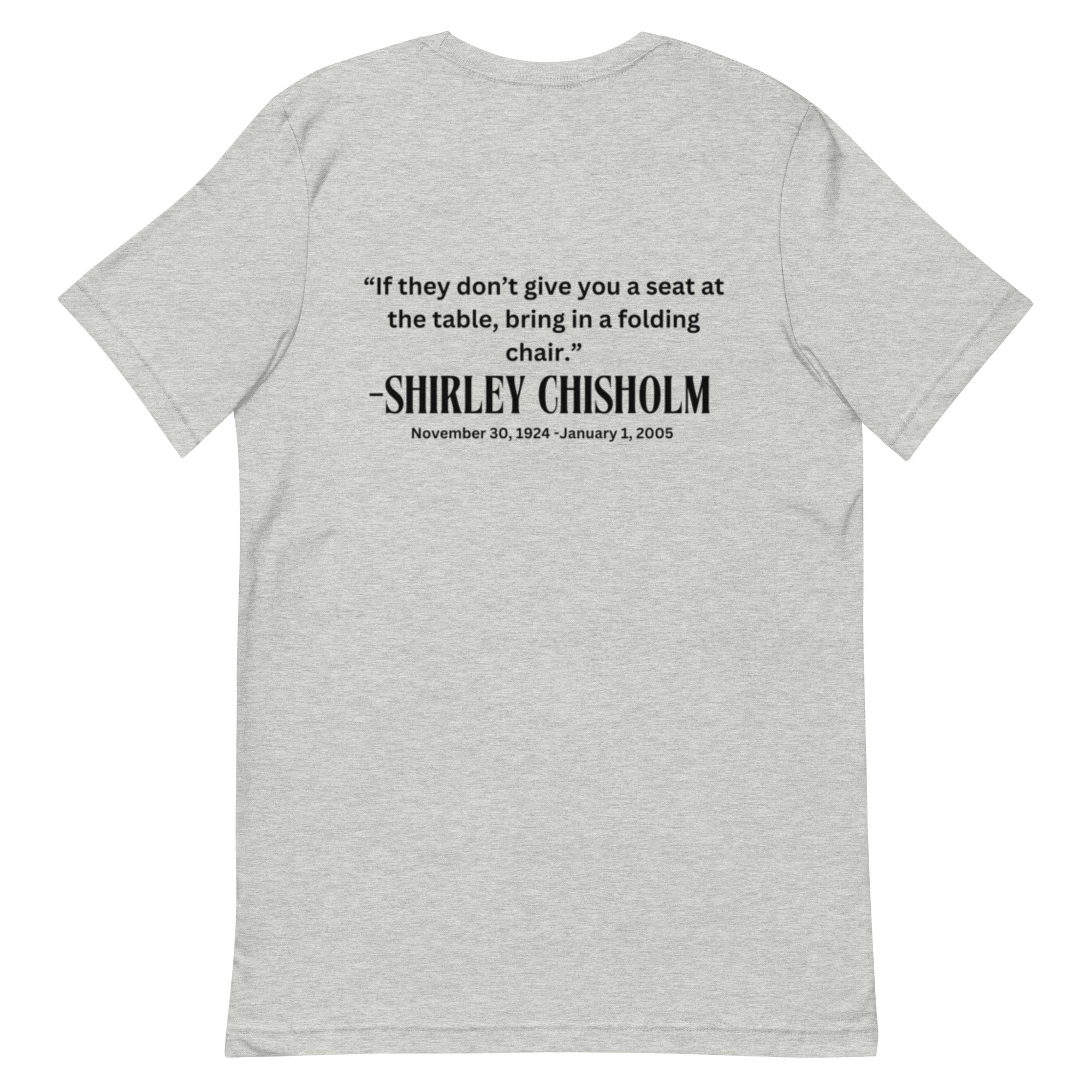Shirley Chisholm-Unisex t-shirt