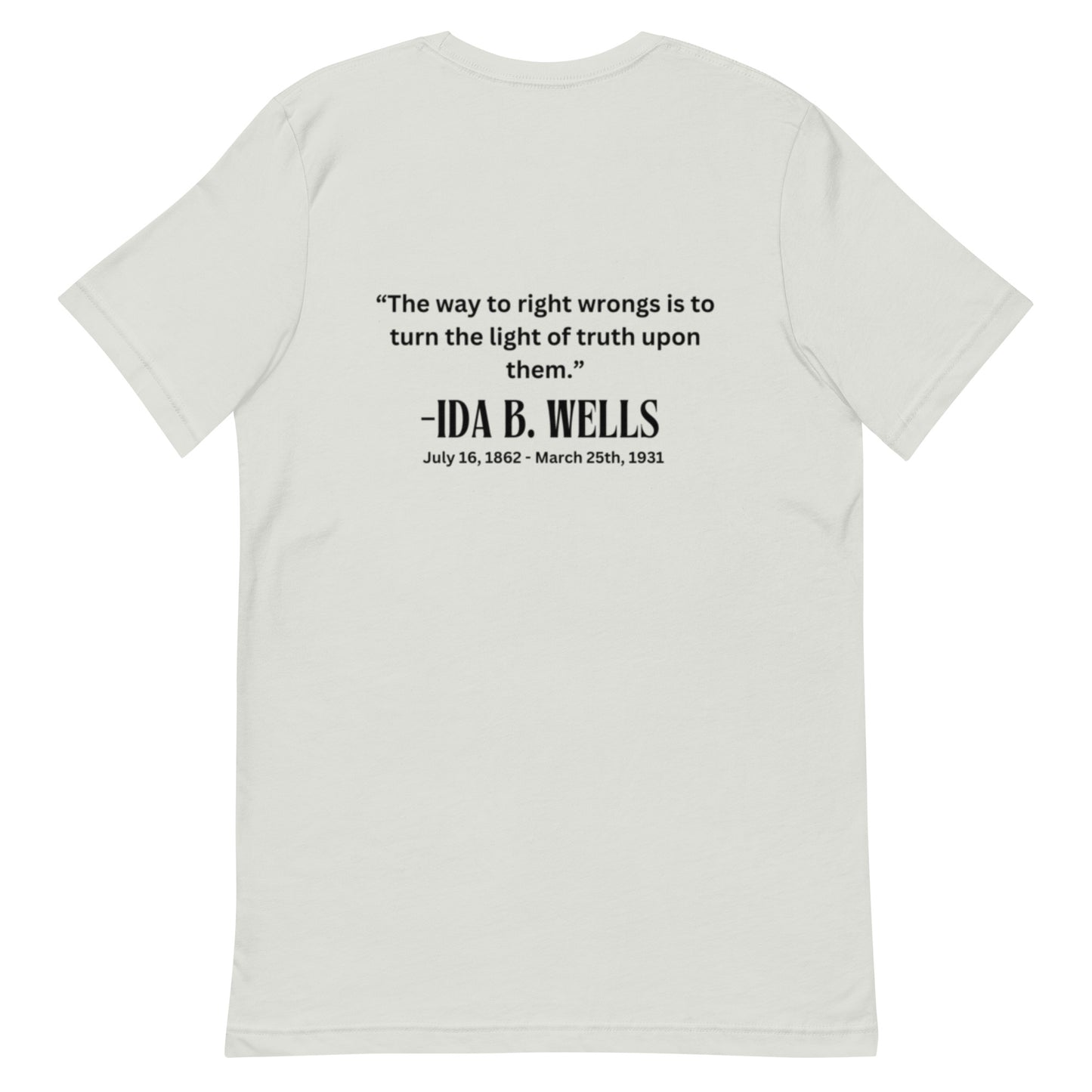 Ida B Wells -Unisex t-shirt