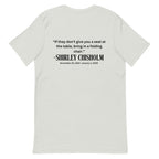 Shirley Chisholm-Unisex t-shirt