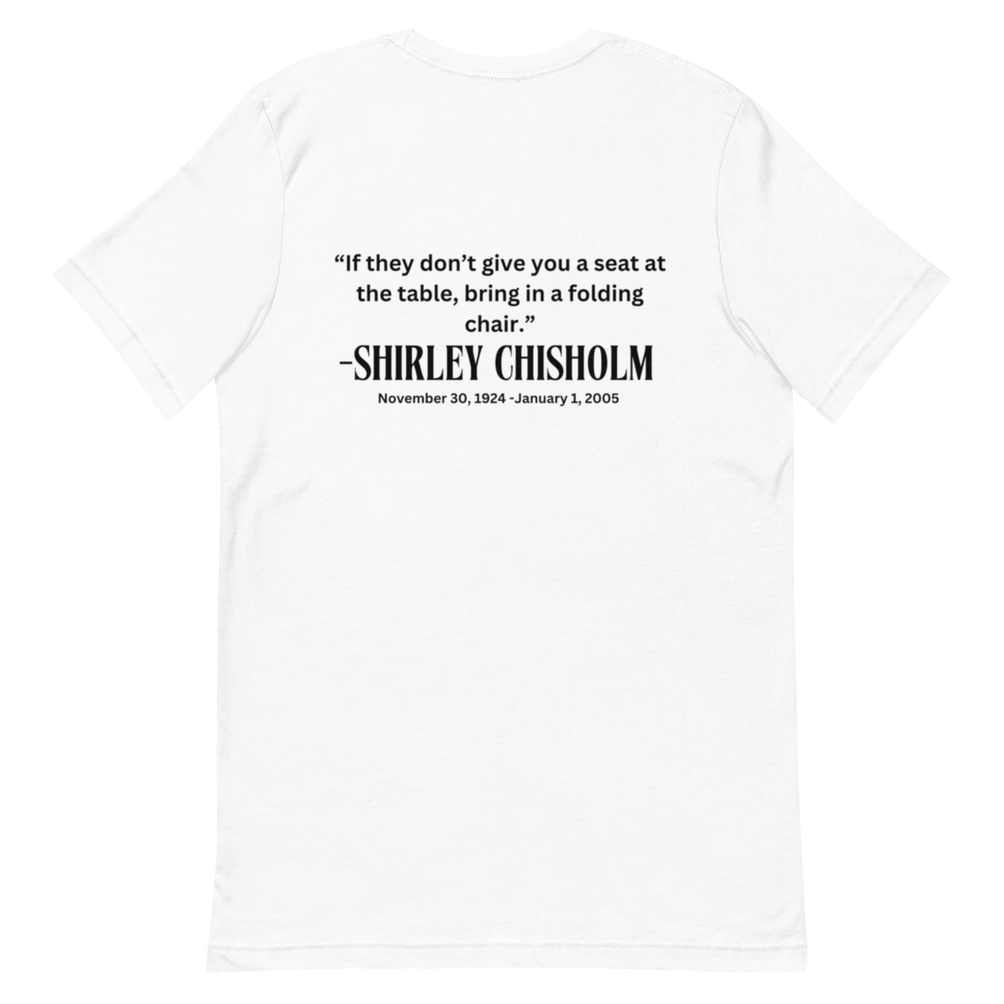 Shirley Chisholm-Unisex t-shirt