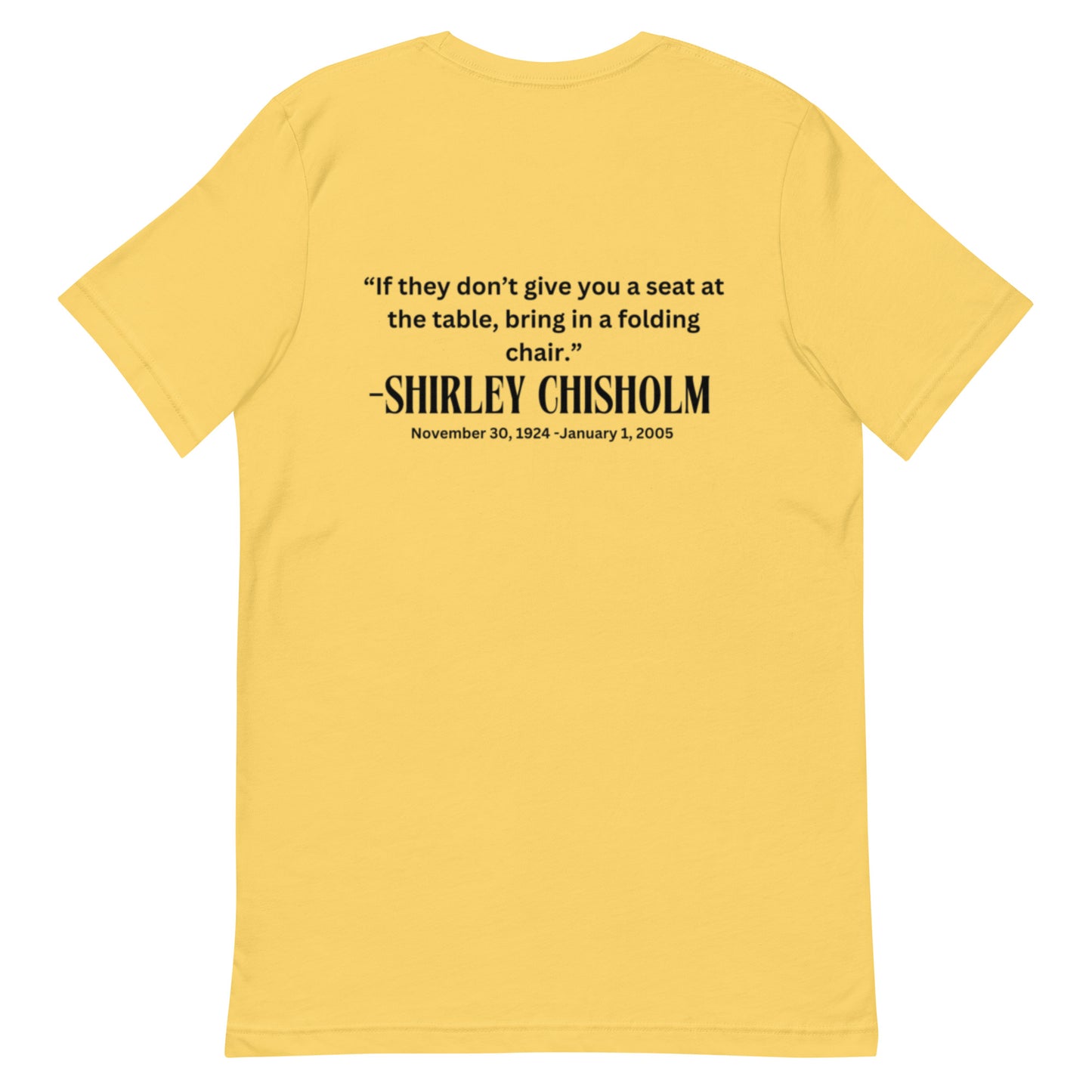 Shirley Chisholm-Unisex t-shirt